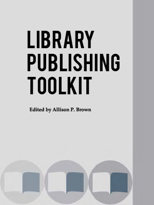 Library Publishing Toolkit